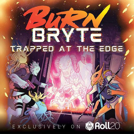 Cover Image of Burn Bryte Trapped at the Edge